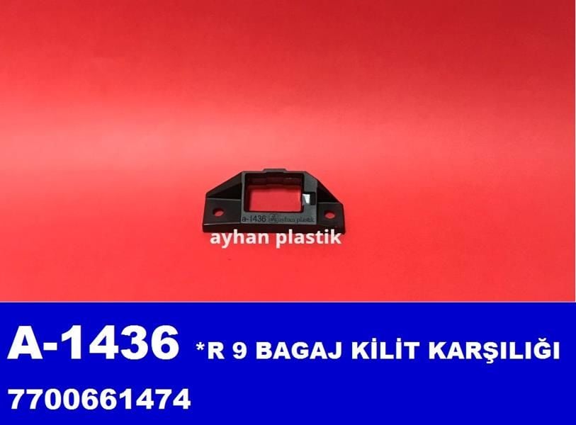 BAGAJ KİLİT KARŞILIĞI R9-AYHAN A1436-7700661474