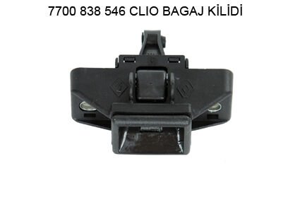 BAGAJ KİLİDİ ÜST CLIO I-II-SYMBOL-LOGAN II-SANDERO I-II LBO-BBO-MY 7700838546-7700838546-7702255576