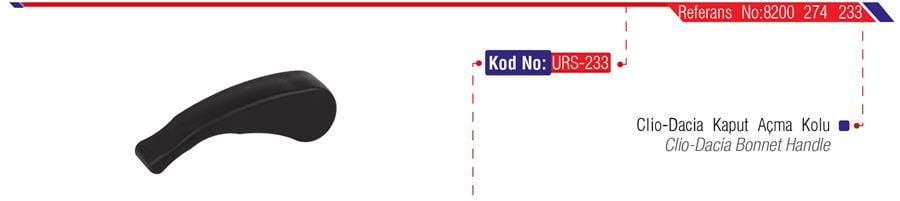 KAPUT ACMA KOLU DACIA LOGAN-CLIO II-III-URS 233-8200274233